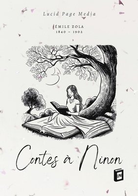 Émile Zola - Contes à Ninon, Häftad