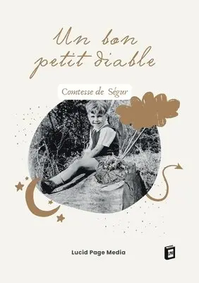 Comtesse de Sophie Ségur - bon petit diable, Häftad. Tillgänglighet: Lägg i varukorg