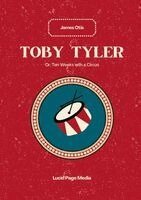 James Otis - Toby Tyler, Häftad
