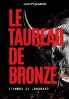Paul Brémond - Taureau de Bronze, Häftad