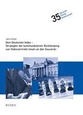 Dem Deutschen Volke - Strategien der kommunikativen Rckbindung von Volksvertreter:innen an den Souvern