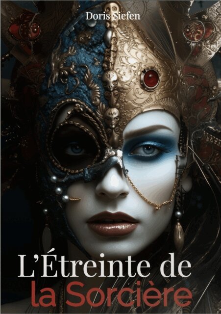 Doris Siefen - L'Étreinte de la Sorcière, E-bok