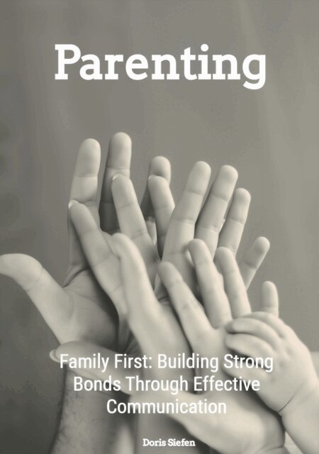 Doris Siefen - Parenting, E-bok