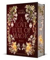 Liane Mars - A Love full of Magic, Inbunden