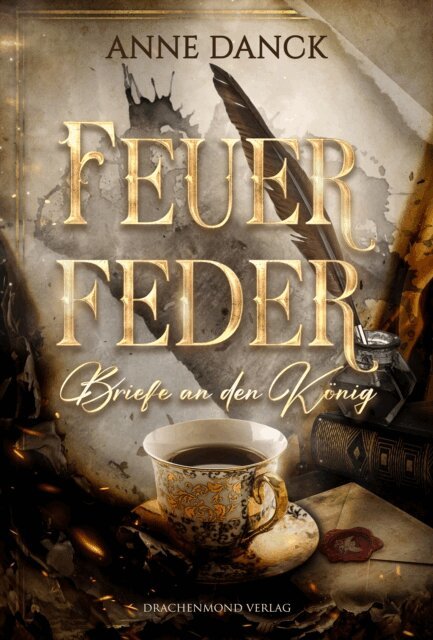 Anne Danck - Feuerfeder - Briefe an den König, E-bok. Tillgänglighet: Lägg i varukorg