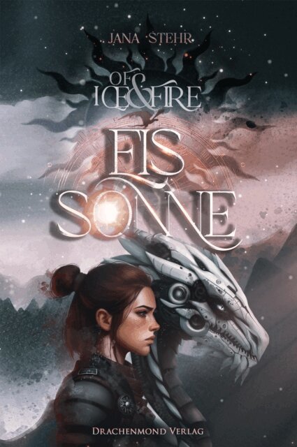 Jana Stehr - Of Ice and Fire - Eissonne, E-bok