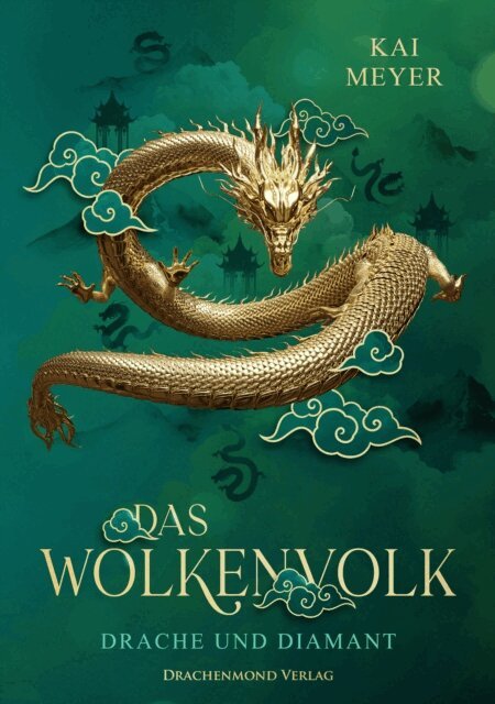 Kai Meyer - Wolkenvolk - Drache und Diamant, E-bok