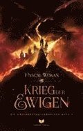 Drachenatem-Chroniken: Der Krieg der Ewigen