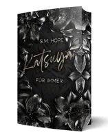 S. M. Hope - Katsuya - Für Immer, Häftad