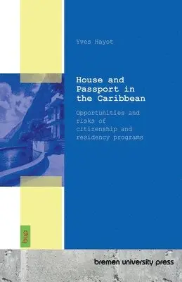 Yves Hayot - House and Passport in the Caribbean, Häftad. Tillgänglighet: Lägg i varukorg
