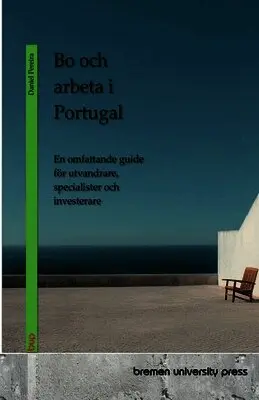 Daniel Pereira - Bo och arbeta i Portugal, Häftad. Tillgänglighet: Lägg i varukorg