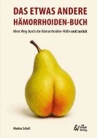 Markus Schall - Das etwas andere Hämorrhoiden-Buch, Häftad. Tillgänglighet: Lägg i varukorg