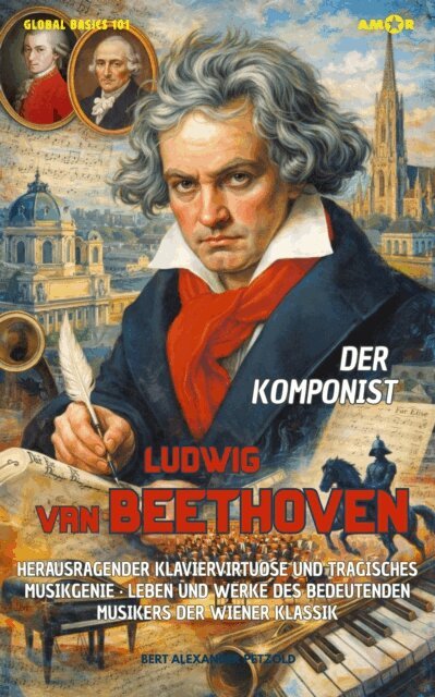 Bert Alexander Petzold - Der Komponist Ludwig van Beethoven, E-bok