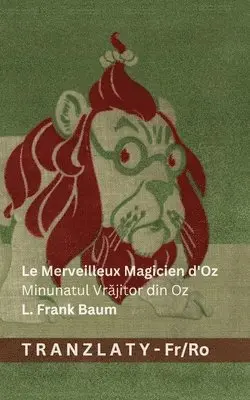 L Frank Baum - Merveilleux Magicien d'Oz / Minunatul Vrăjitor din Oz, Häftad. Tillgänglighet: Lägg i varukorg