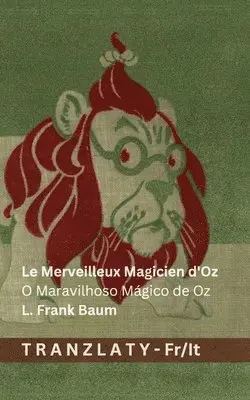 L Frank Baum - Merveilleux Magicien d'Oz / O Maravilhoso Mágico de Oz, Häftad. Tillgänglighet: Lägg i varukorg