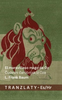 L Frank Baum - maravilloso mago de Oz / Čudesni čarobnjak iz Oza, Häftad