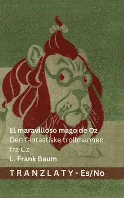 L Frank Baum - maravilloso mago de Oz / Den fantastiske trollmannen fra Oz, Häftad. Tillgänglighet: Lägg i varukorg