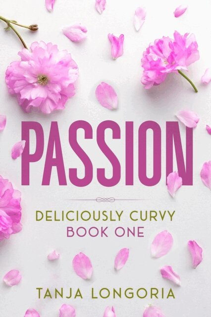 Tanja Longoria - Passion, E-bok