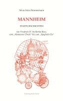 Silvia Irina Zimmermann - Mannheim, Häftad. Tillgänglighet: Lägg i varukorg