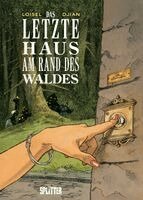 Jean-Blaise Djian - Das letzte Haus am Rand des Waldes, Inbunden