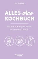Lisa Schubert - Alles-ohne-Kochbuch, Häftad