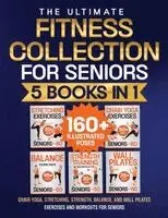 Chair Yoga, Stretching, Strength, Balance, and Wall Pilates Exercises and Workouts for Seniors