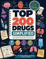 Elise Wrenford - Top 200 Drugs Simplified, Häftad