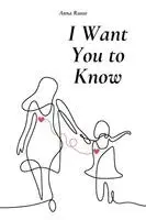 I Want You To Know