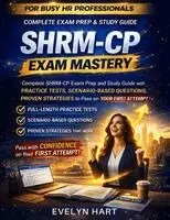 Evelyn Hart - SHRM-CP Exam Mastery, Häftad