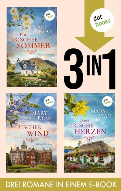 Mary Ryan - Ein irischer Sommer, Irischer Wind & Zwei irische Herzen, E-bok. Tillgänglighet: Lägg i varukorg