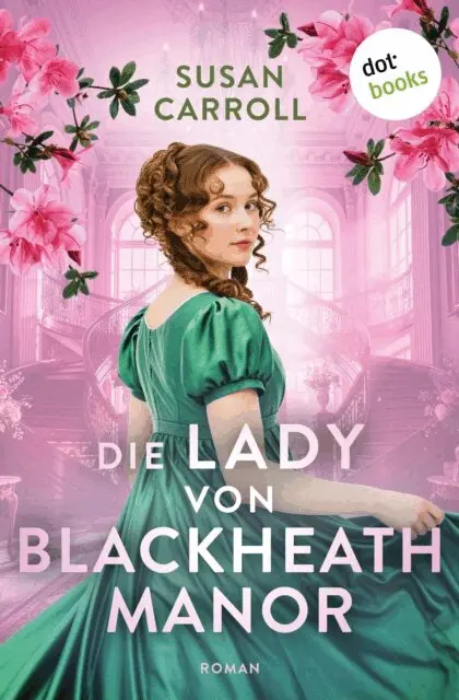 Susan Carroll - Die Lady von Blackheath Manor, E-bok. Tillgänglighet: Lägg i varukorg