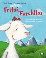 Katja Reider - Fritzi Furchtlos. Bilderbuch, Inbunden