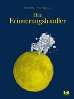Orit Gidali - Der Erinnerungshändler. Bilderbuch, Inbunden