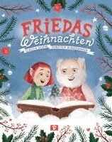 Claudia Skopal - Friedas Weihnachten. Bilderbuch, Inbunden