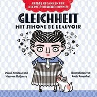 Duane Armitage, Maureen McQuerry - Gleichheit mit Simone de Beauvoir. Bilderbuch, Kartonnage