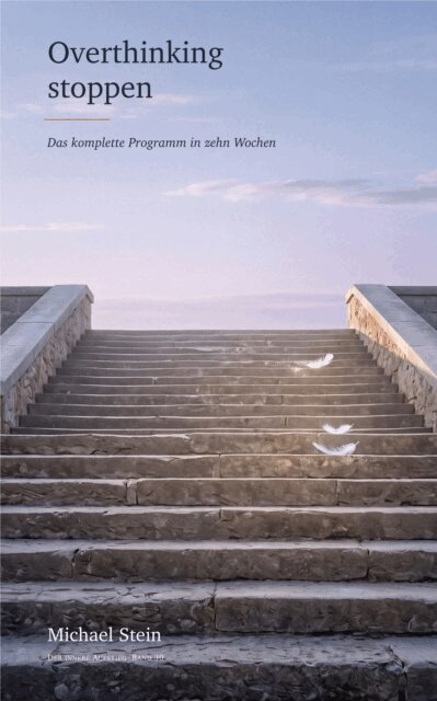 Michael Stein - Overthinking stoppen, E-bok. Tillgänglighet: Kommande