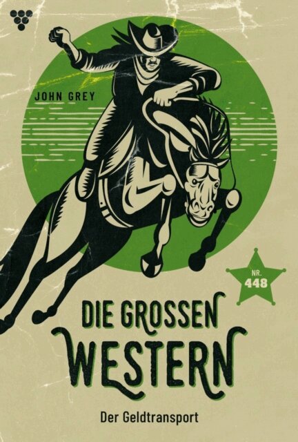 John Grey - Der Geldtransport, E-bok