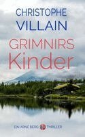 Christophe Villain, Christophe Villain - Grimnirs Kinder, Häftad