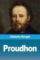 Célestin Bouglé - Proudhon, Häftad