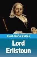 Dinah Maria Mulock - Lord Erlistoun, Häftad. Tillgänglighet: Lägg i varukorg