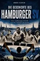 Andre Ulrich - Die Geschichte  des Hamburger  SV, Häftad. Tillgänglighet: Lägg i varukorg