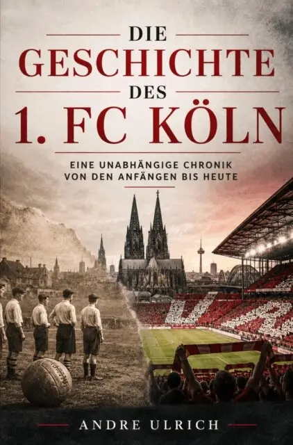 Andre Ulrich - Die Geschichte vom 1. FC Koln, E-bok. Tillgänglighet: Lägg i varukorg