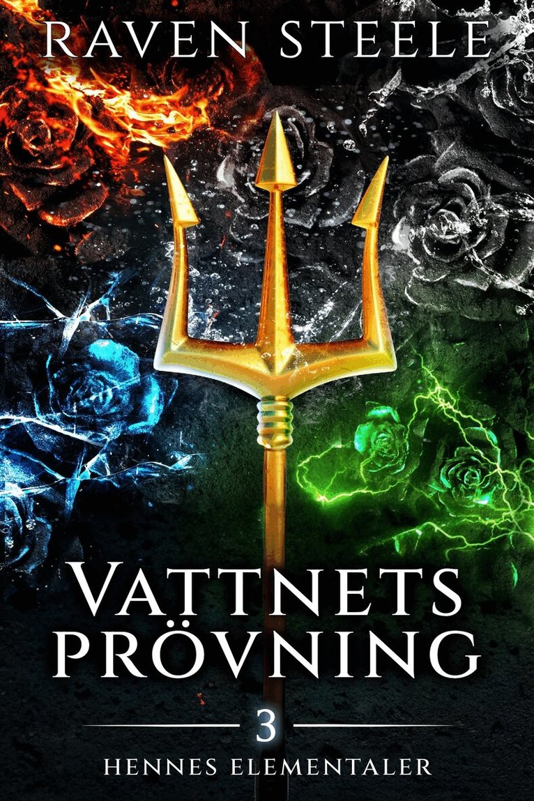 Raven Steele - Vattnets prövning, E-bok
