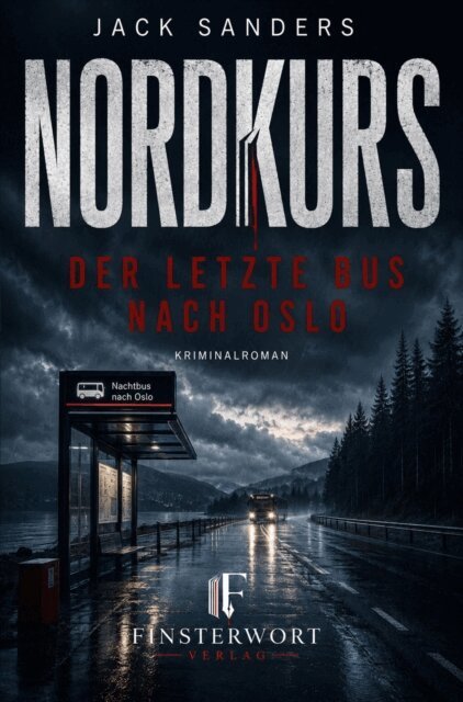 Jack Sanders - Nordkurs, E-bok