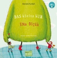 Daniela Kunkel - Das kleine WIR (Deutsch-Kurdisch/Kurmancî), Inbunden