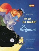 Lena Lackmann - Ich bin so müde! (Deutsch-Türkisch), Inbunden