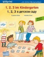 Susanne Böse - 1, 2, 3 im Kindergarten (Deutsch-Russisch), Häftad
