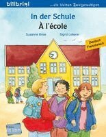 Susanne Böse - In der Schule (Deutsch-Französisch), Häftad
