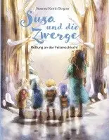Susanne Katrin Bergner - Susa und die Zwerge, Inbunden. Tillgänglighet: Lägg i varukorg