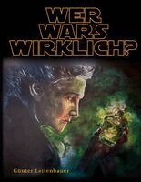 Günter Leitenbauer - Wer wars wirklich?, Häftad. Tillgänglighet: Lägg i varukorg